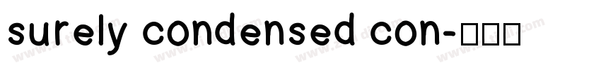 surely condensed con字体转换
